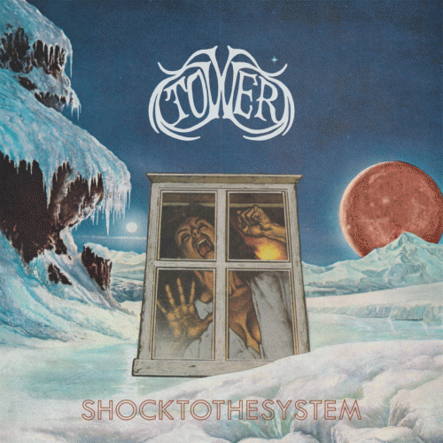 Tower (USA) : Shock to the System